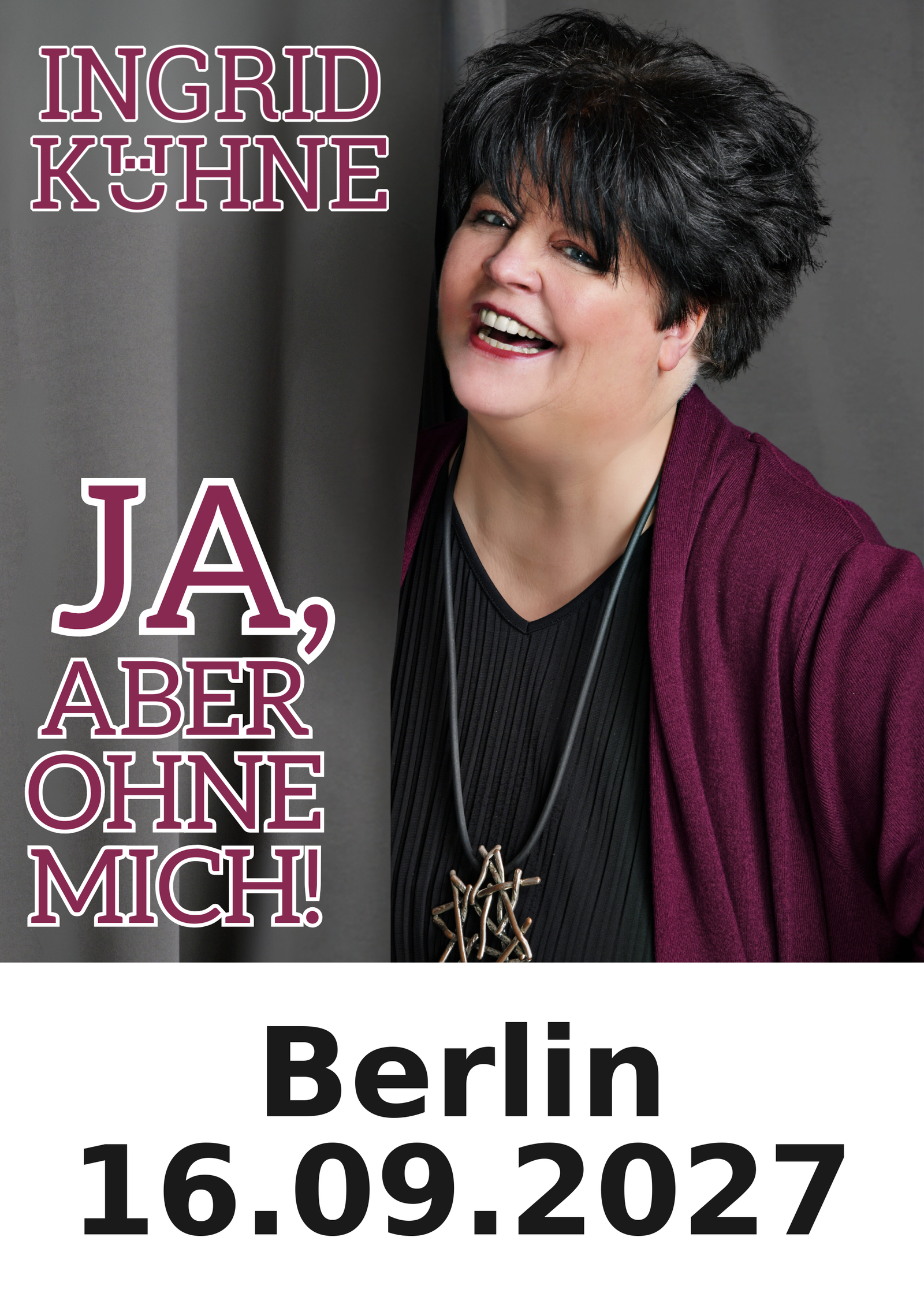 Ingrid Kühne live in Berlin am 16.09.2027