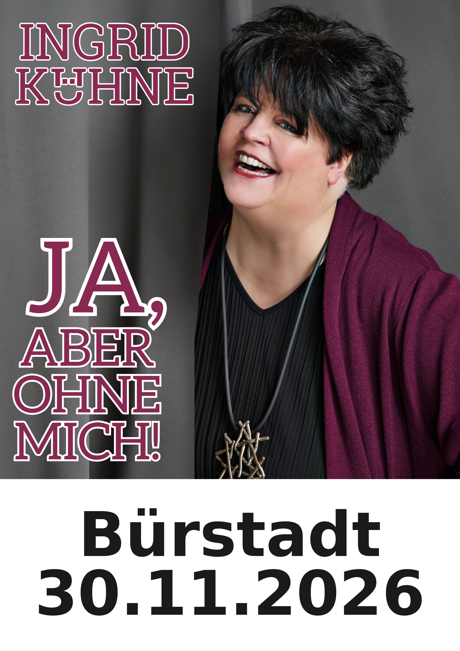 Ingrid Kühne live in Bürstadt am 30.11.2026