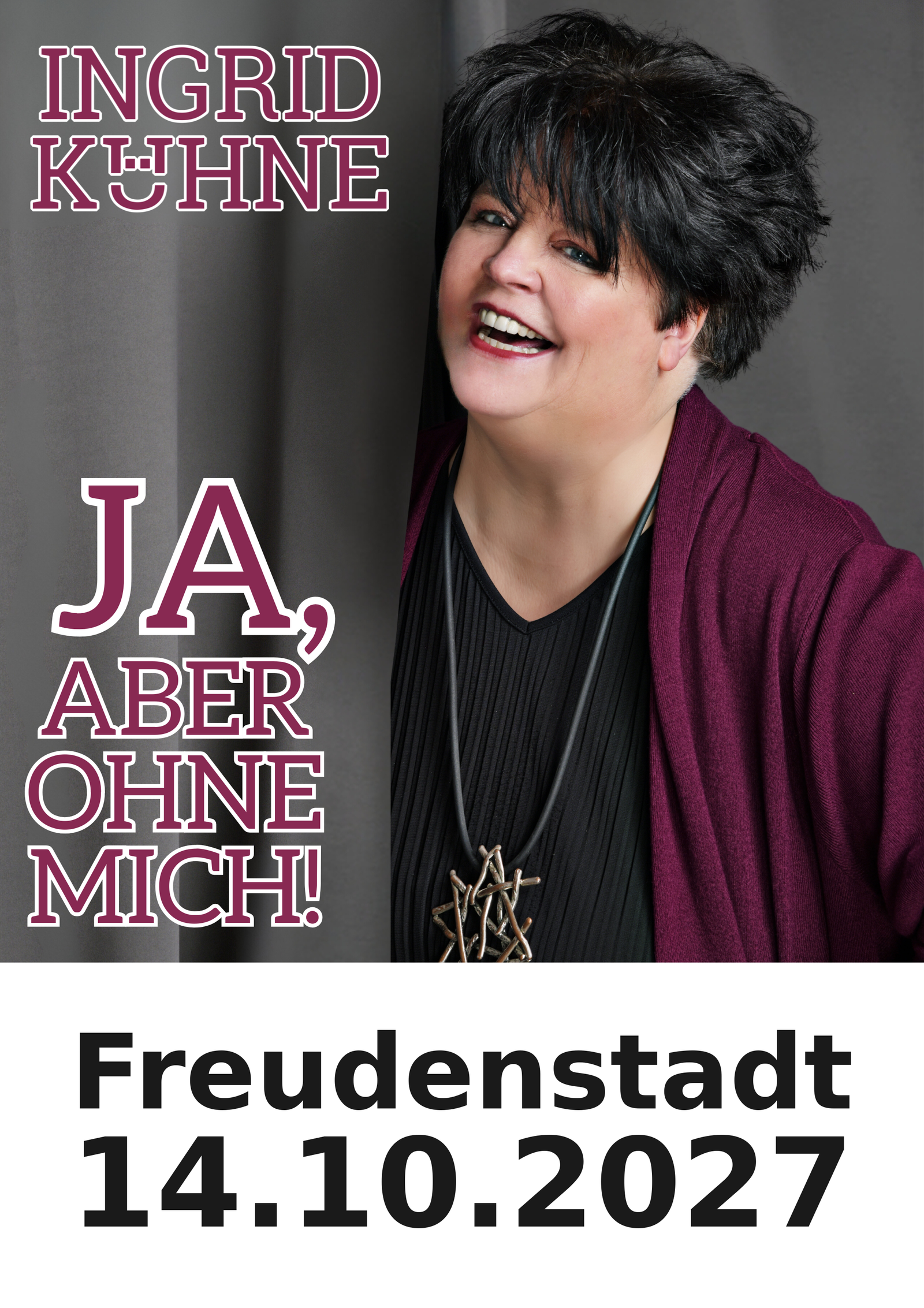 Ingrid Kühne live in Freudenstadt am 14.10.2027