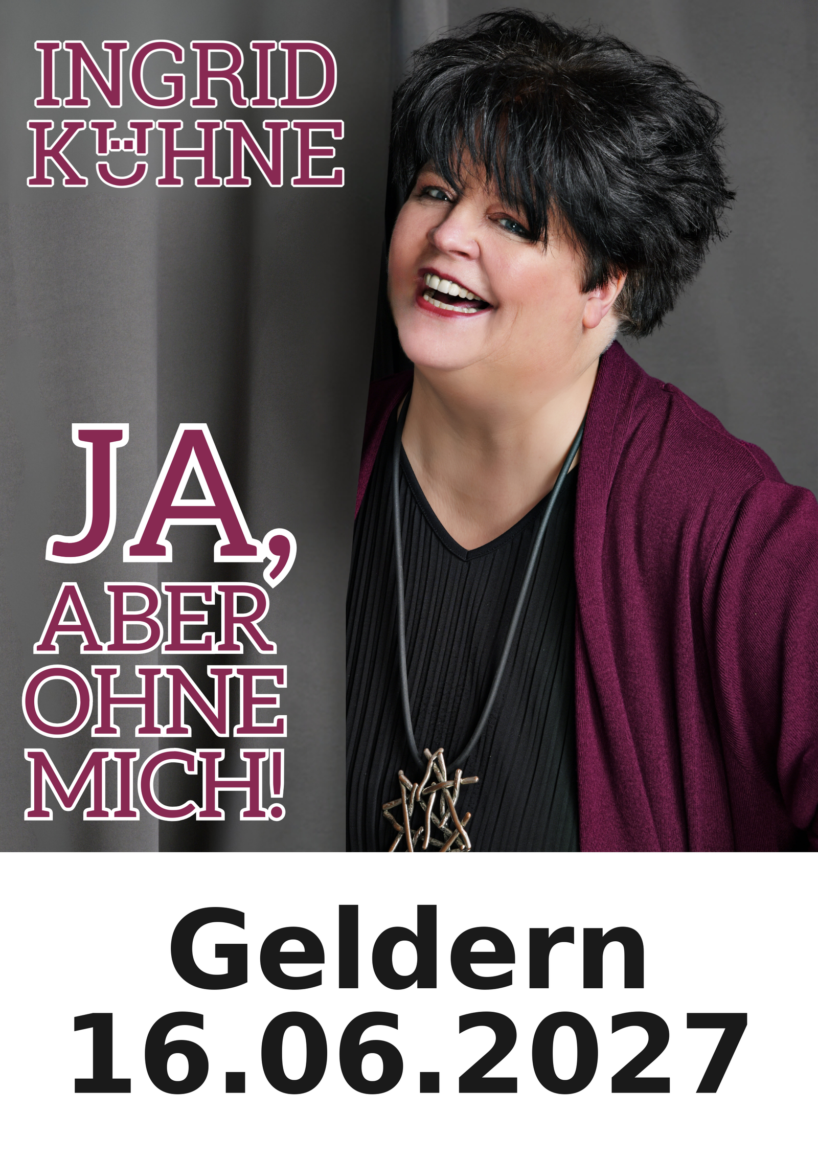 Ingrid Kühne live in Geldern am 16.06.2027