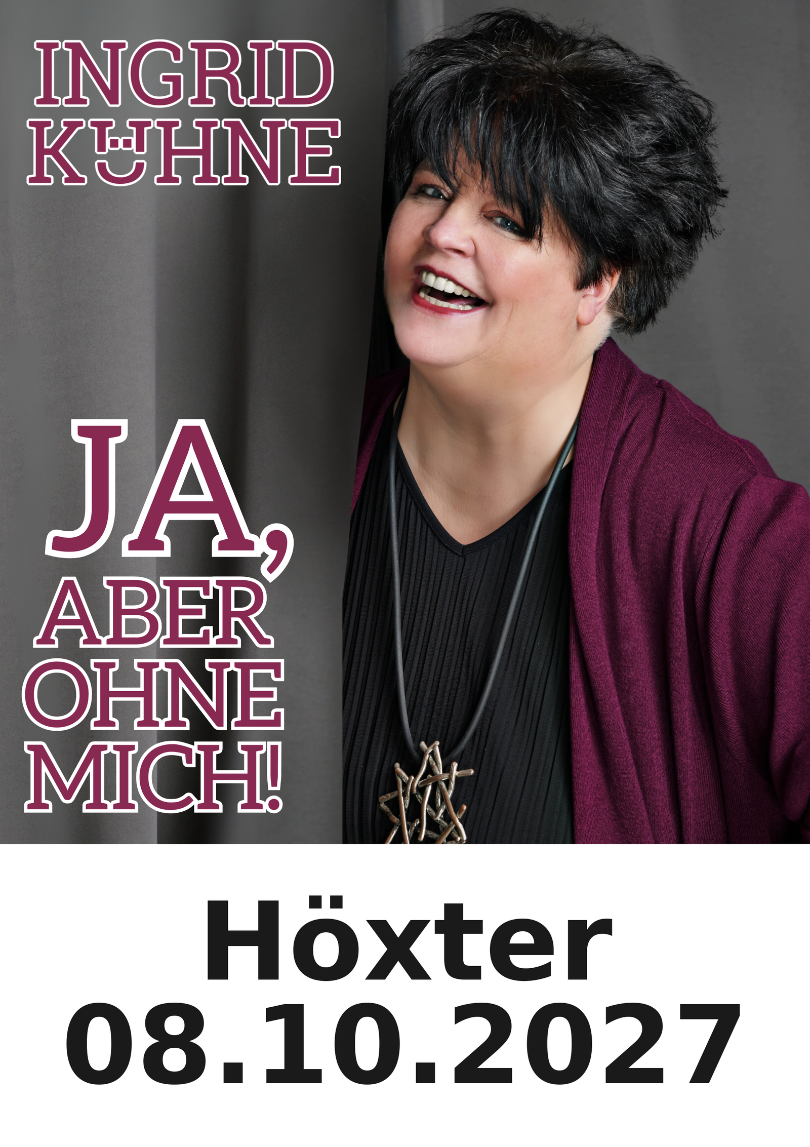 Ingrid Kühne live in Höxter am 08.10.2027