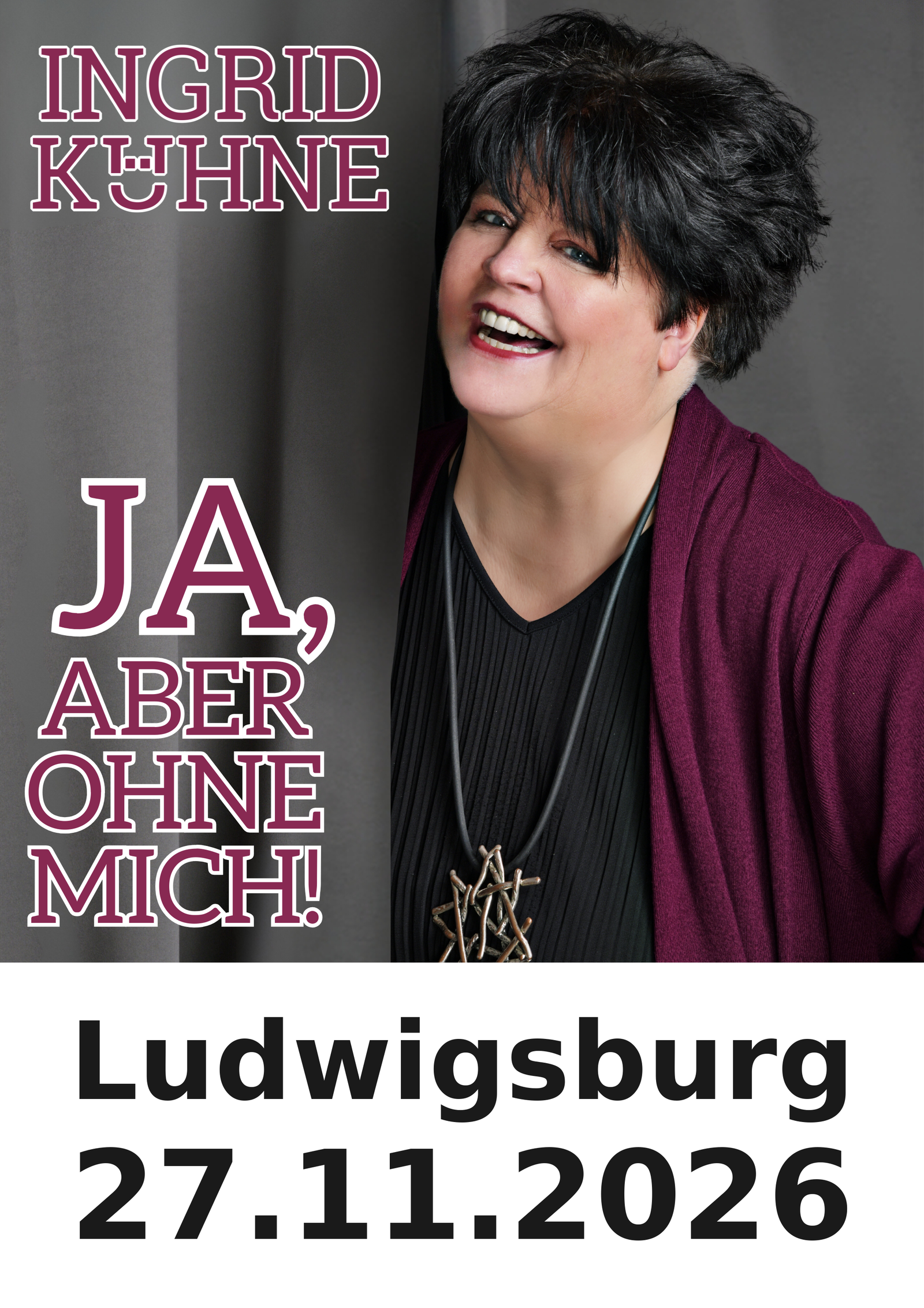 Ingrid Kühne live in Ludwigsburg am 27.11.2026