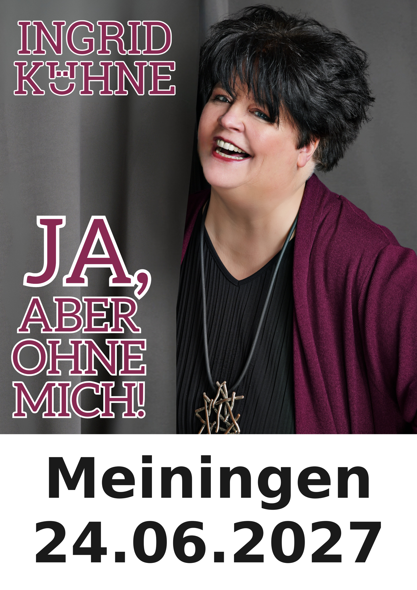 Ingrid Kühne live in Meiningen am 24.06.2027