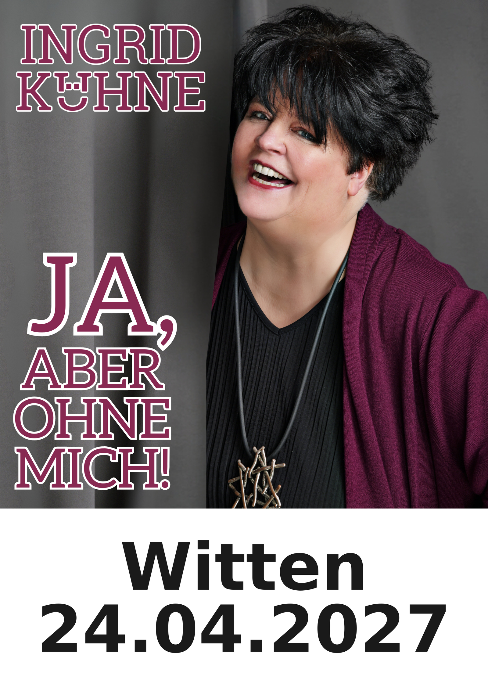 Ingrid Kühne live in Witten am 24.04.2027
