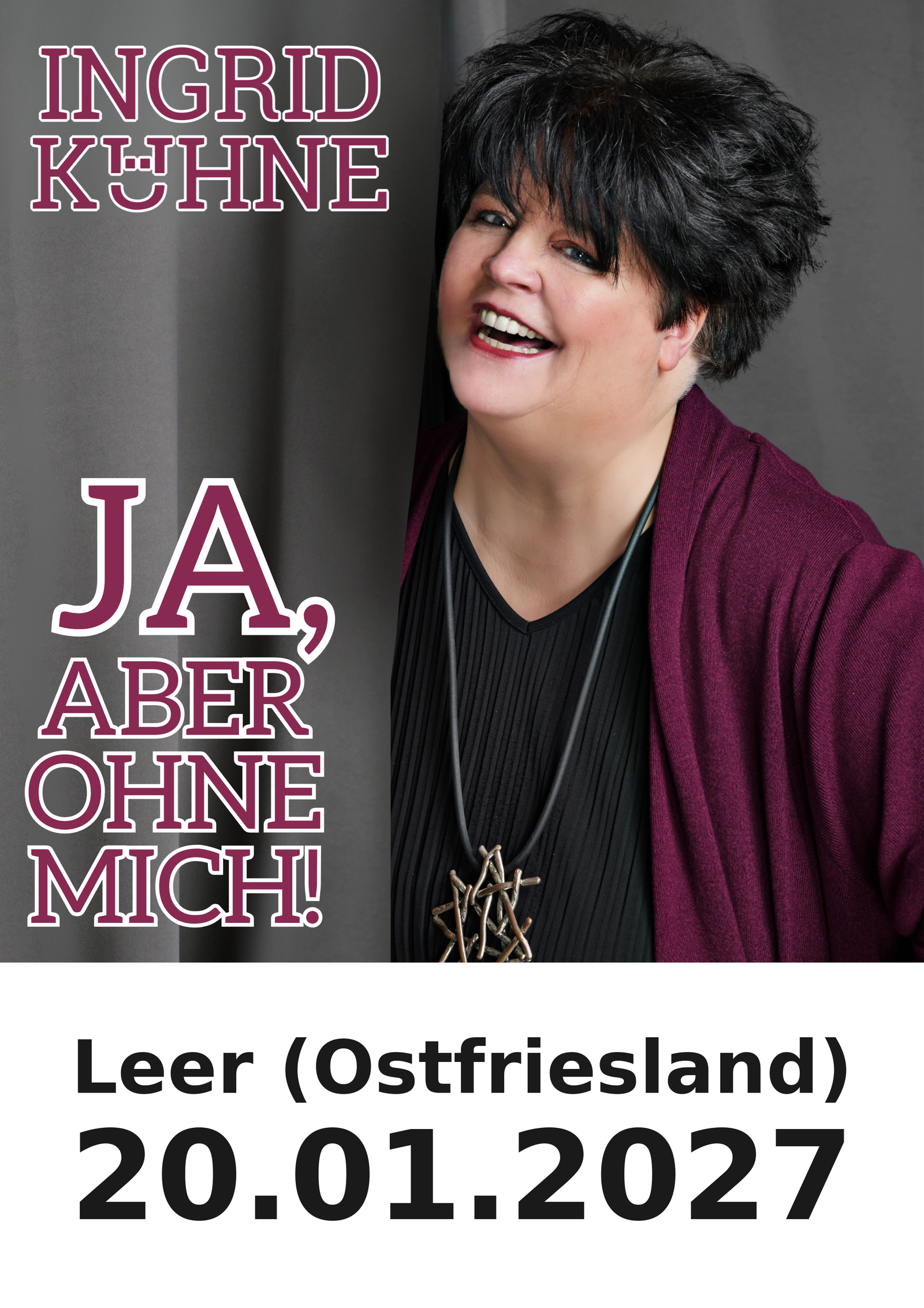 Ingrid Kühne live in Leer (Ostfriesland) am 20.01.2027