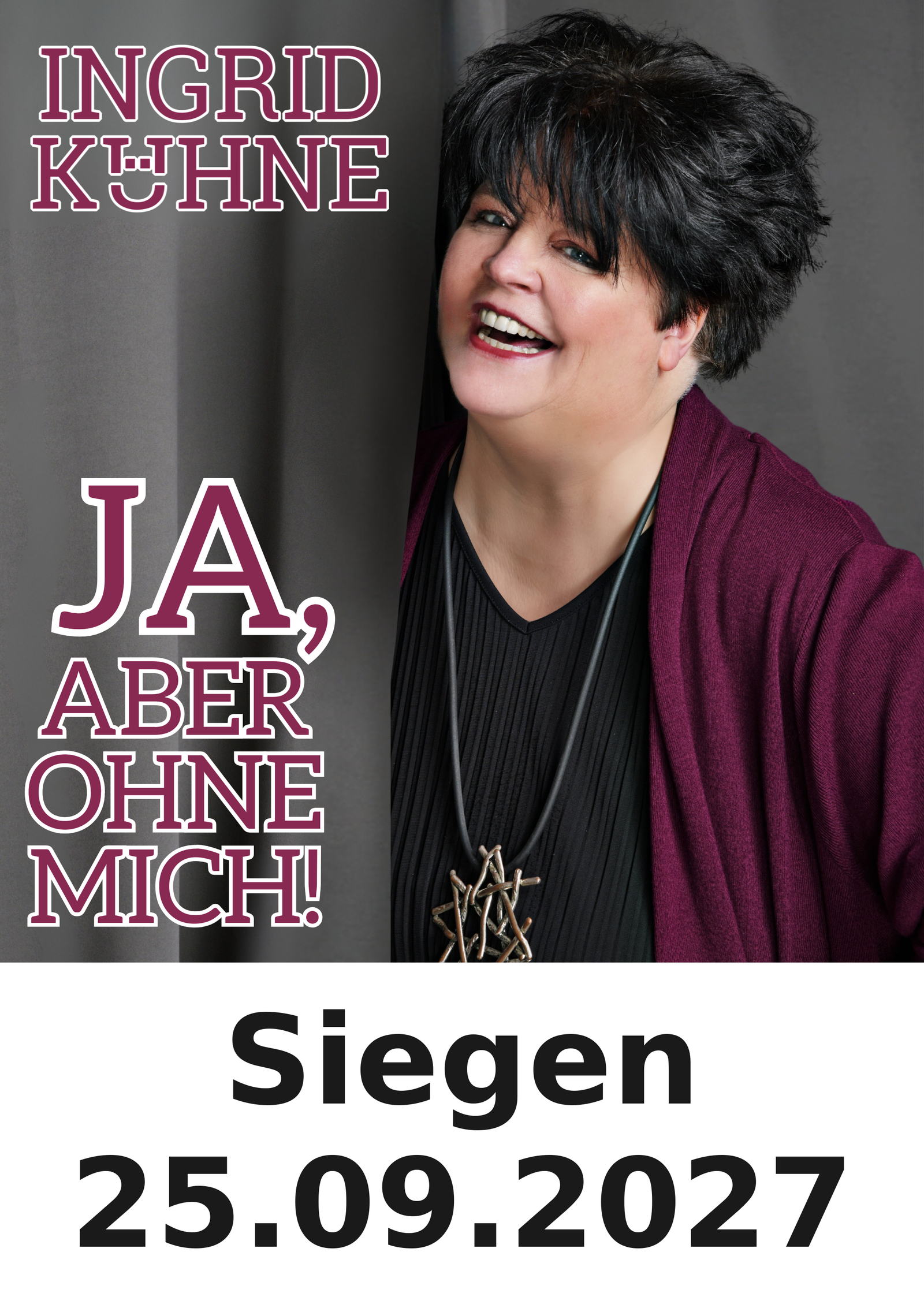 Ingrid Kühne live in Siegen am 25.09.2027